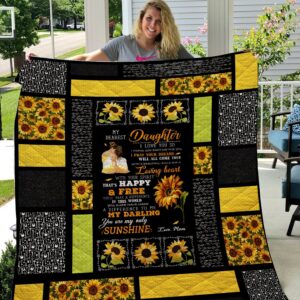 To My Dearest Daughter Quilt T2  Quilt